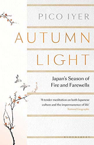 Book cover: "Autumn Light" by Pico Iyer, with autumn branch imagery.