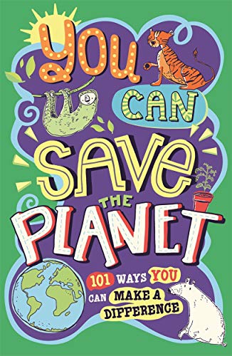 Book cover with illustrated animals, text “You Can Save The Planet”, and Earth.