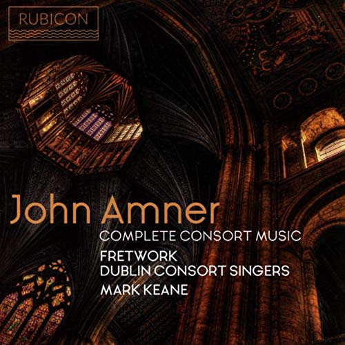 CD cover for John Amner’s “Complete Consort Music” with gothic architecture.