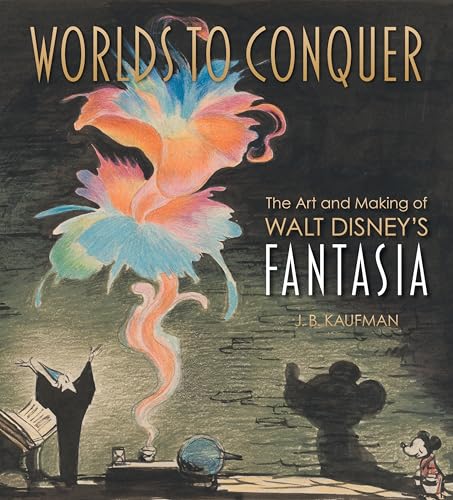 “Worlds to Conquer” book cover featuring Fantasia artwork, Mickey Mouse, and a conductor.