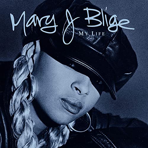 Mary J. Blige album cover, “My Life”, featuring her in a leather cap.