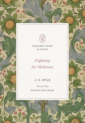 Book cover with floral design, title “Fighting for Holiness” and author J.C. Ryle.