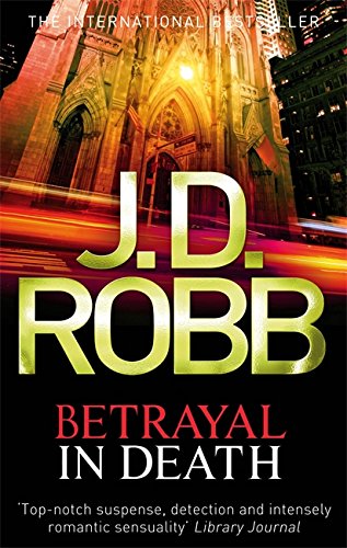 Book cover for Betrayal in Death by J.D. Robb featuring a gothic cathedral at night.