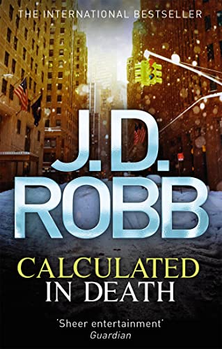 Book cover for Calculated in Death by J.D. Robb featuring a snowy city street.