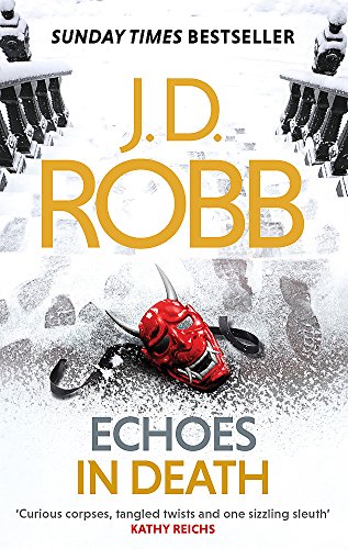 Book cover: red mask in snow, title "Echoes in Death" by J.D. Robb.