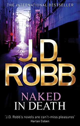 Book cover: “Naked In Death” by J.D. Robb, dark alley scene.