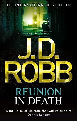 Book cover: "Reunion In Death" by J.D. Robb, dark alley scene.