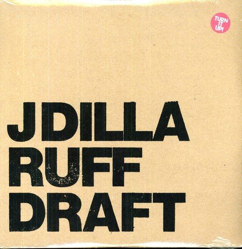 J Dilla “Ruff Draft” vinyl record cover, brown background, black text.