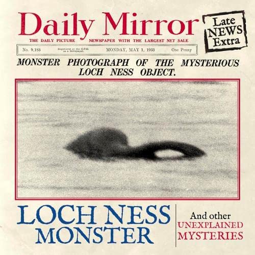 A Daily Mirror newspaper front page featuring a grainy photograph of the Loch Ness Monster.