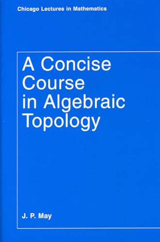 Blue book cover with white text: "A Concise Course in Algebraic Topology".