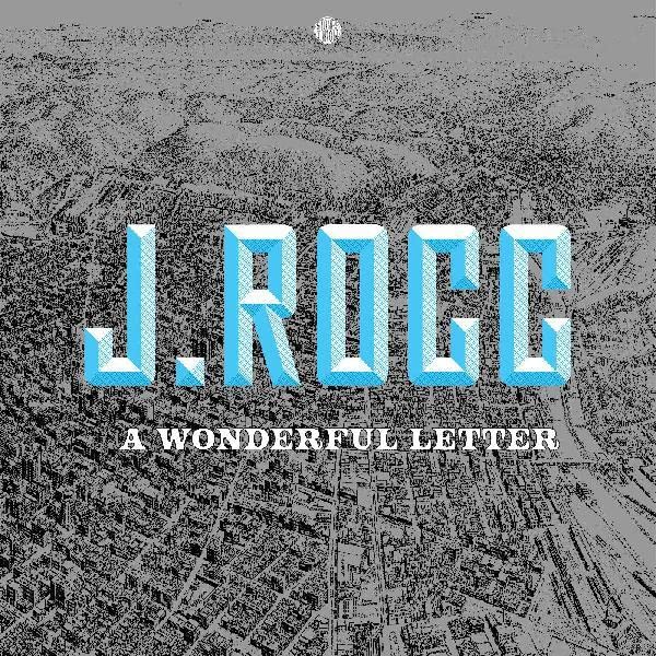 Album cover for J. Rocc’s “A Wonderful Letter” with city map background.