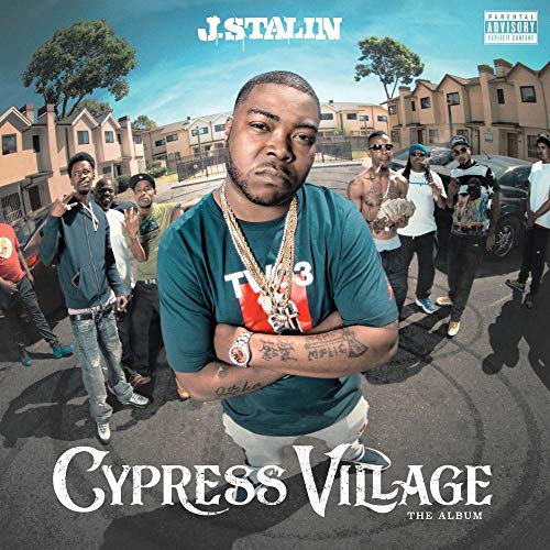 J. Stalin album cover, "Cypress Village," featuring a group of men outdoors.