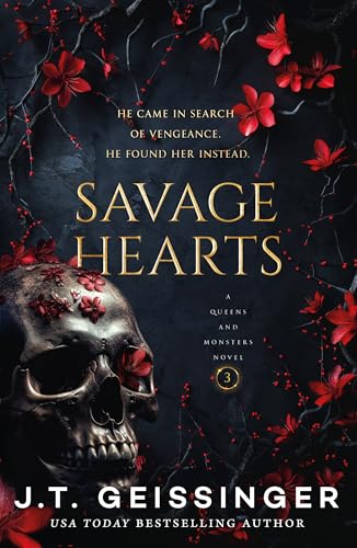 Book cover: skull adorned with red flowers, dark background, title “Savage Hearts”.