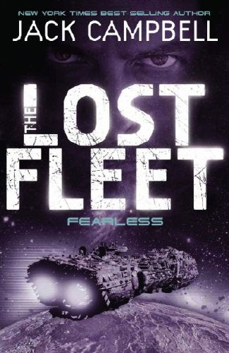 Book cover for Fearless by Jack Campbell featuring a spaceship and a close-up face.