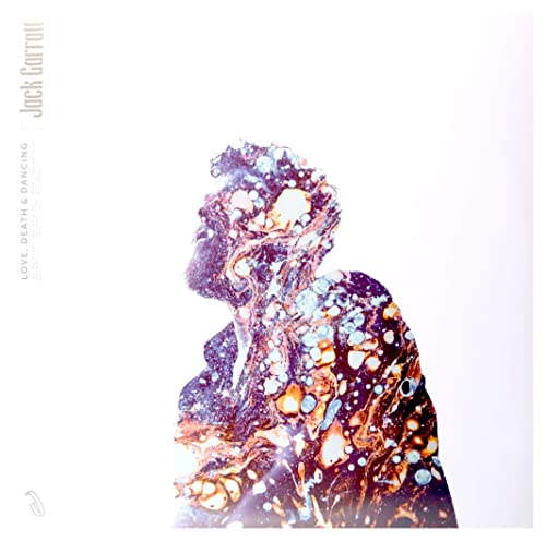 Album cover for Jack Garratt’s “Love. Death & Dancing” with abstract art.