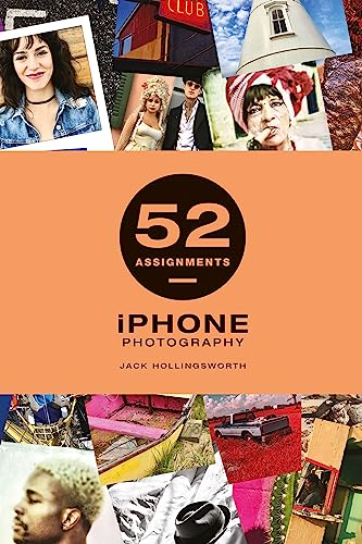 Book cover with diverse photos and bold text: "52 Assignments: iPhone Photography".