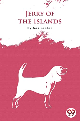 Book cover: "Jerry Of The Islands" featuring a white dog on red.