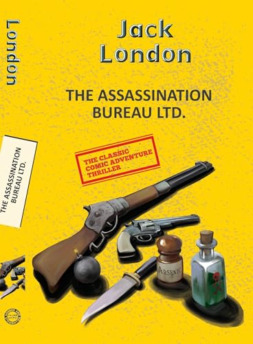 Book cover: "The Assassination Bureau Ltd." with weapons and bottles.