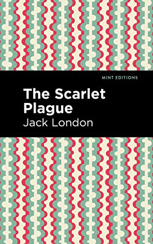 Book cover for "The Scarlet Plague" by Jack London, patterned design.