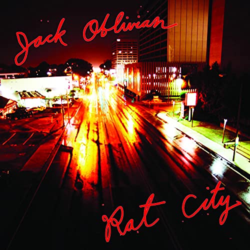 CD cover for "Rat City" by Jack Oblivian, showing a nighttime city street.