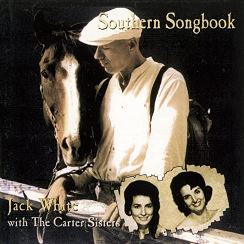 CD cover for Jack White's "Southern Songbook" featuring a man, horse, and portraits.