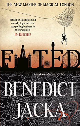Book cover for Fated by Benedict Jacka featuring a London skyline and spider web.