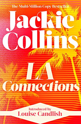 Book cover: "LA Connections" by Jackie Collins, with palm tree imagery.