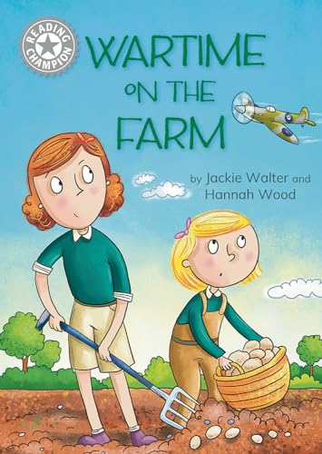 Book cover: two girls farming with a wartime airplane overhead.