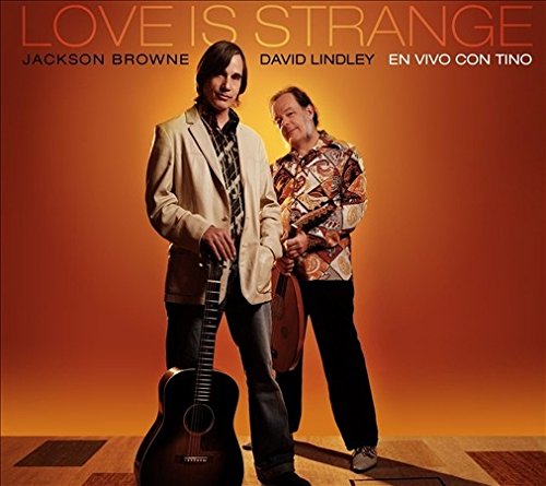 Jackson Browne and David Lindley standing with instruments against an orange gradient background.