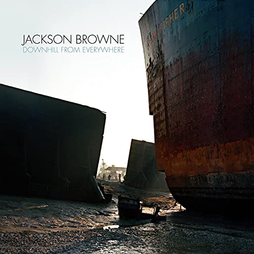 Album cover for Jackson Browne’s “Downhill From Everywhere” featuring a ship hull.