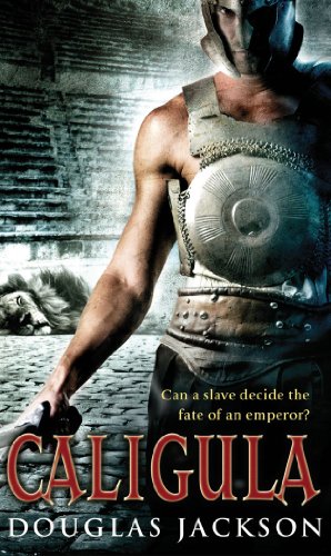 Book cover: Roman soldier in armor, lion, and title “Caligula.”