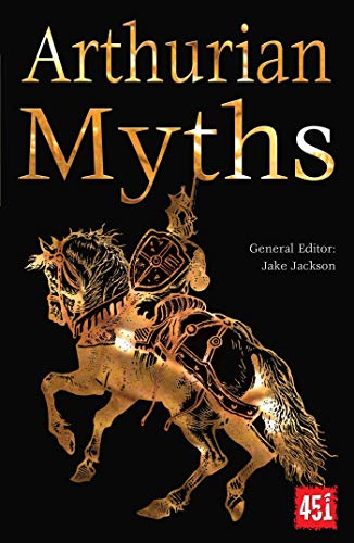 Book cover: "Arthurian Myths" with golden illustration of a knight on horseback.