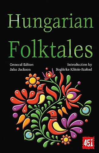Book cover with green text Hungarian Folktales above colorful folk art birds and flowers.