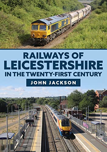 Book cover: freight train and passenger station in Leicestershire.