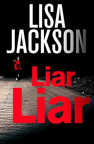Book cover for “Liar, Liar” by Lisa Jackson, with a lone figure.