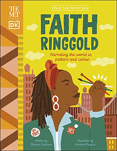 Book cover featuring Faith Ringgold, illustrated with bright colors and patterns.