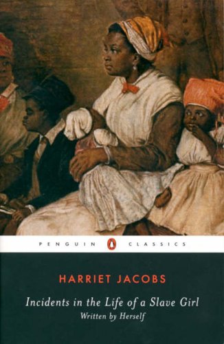 Book cover: “Incidents in the Life of a Slave Girl” by Harriet Jacobs.