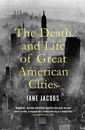 Book cover: "The Death and Life of Great American Cities" by Jane Jacobs.