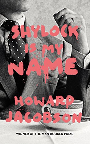 Book cover: man in suit, red text, "Shylock is My Name.