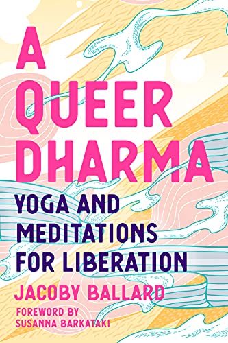 Book cover: “A Queer Dharma” with abstract pink and orange swirls.