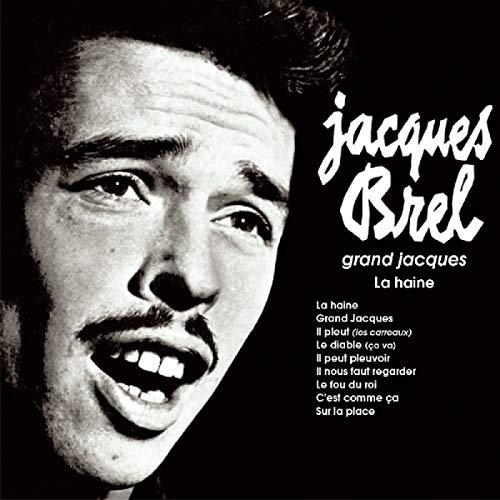 Black and white CD cover of Jacques Brel with song titles listed.