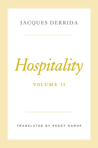 Book cover: "Hospitality, Volume II" by Jacques Derrida, gold text on white.
