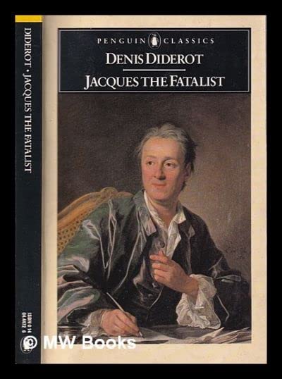 Book cover: portrait of a man writing, title “Jacques the Fatalist.”