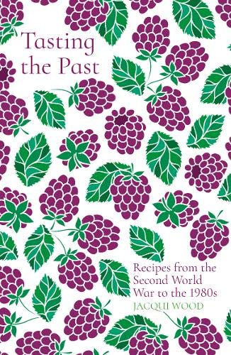 Cookbook cover with purple berries and green leaves, titled "Tasting the Past".