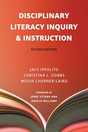 Book cover: “Disciplinary Literacy Inquiry & Instruction,” second edition.