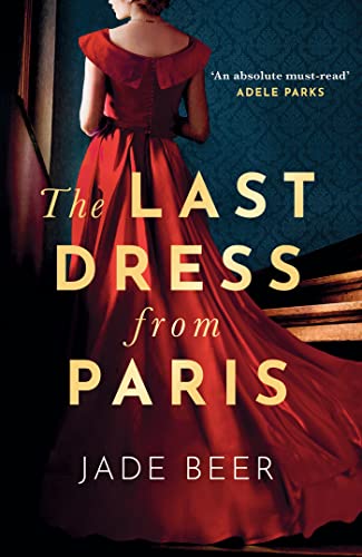 Book cover: woman in red dress, descending stairs, title "The Last Dress from Paris".