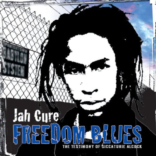 CD cover for Jah Cure’s “Freedom Blues” featuring a portrait and wire fence.