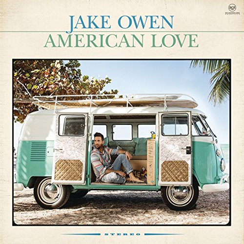 Jake Owen's "American Love" CD cover featuring a turquoise vintage van.