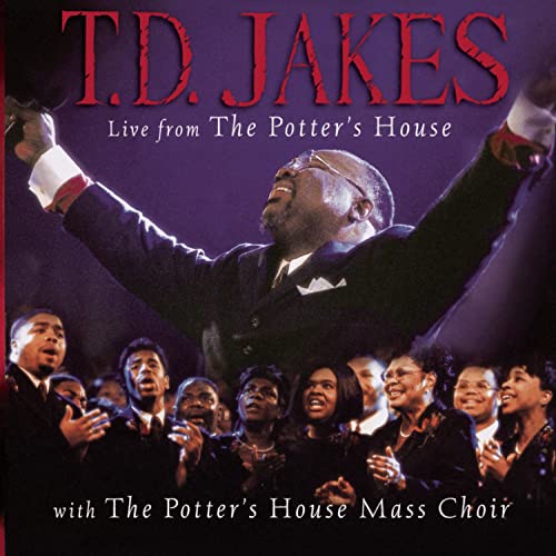T.D. Jakes album cover featuring him leading a gospel choir.