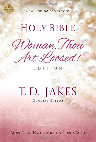 Book cover of Woman Thou Art Loosed Bible by T.D. Jakes with pearl background.